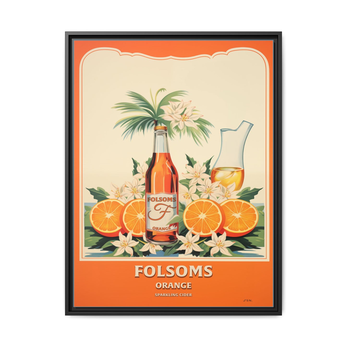 "Folsoms Orange Sparkling Cider Art Print – Vibrant Vintage with Citrus and Floral Elements" Matte Canvas, Black Frame