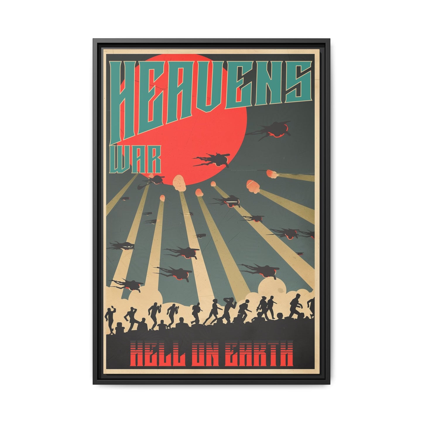 "Heavens War: Hell on Earth Matte Canvas with Black Frame"