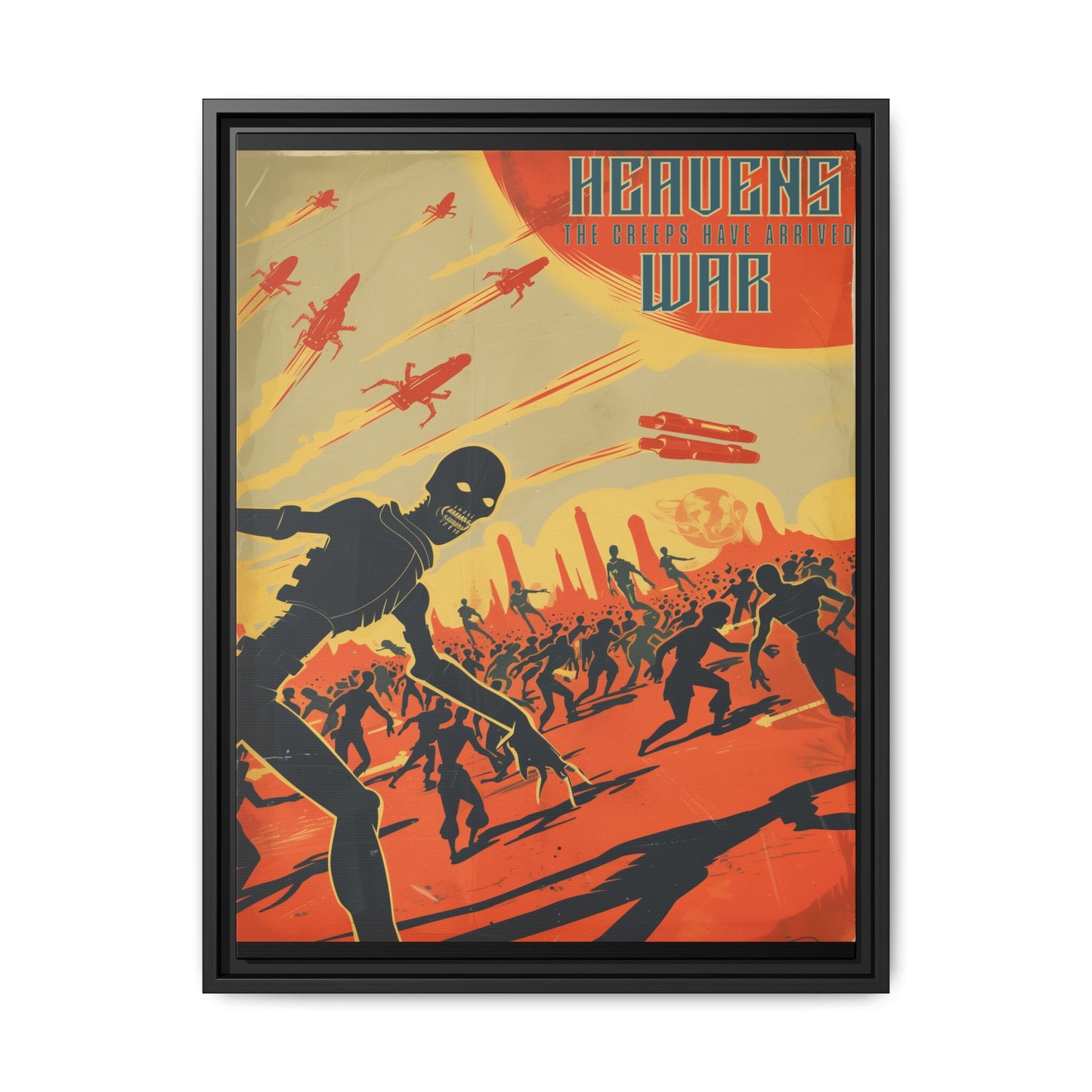 "Heavens War: The Creeps Have Arrived – Sci-Fi Apocalypse Matte Canvas with Black Frame"