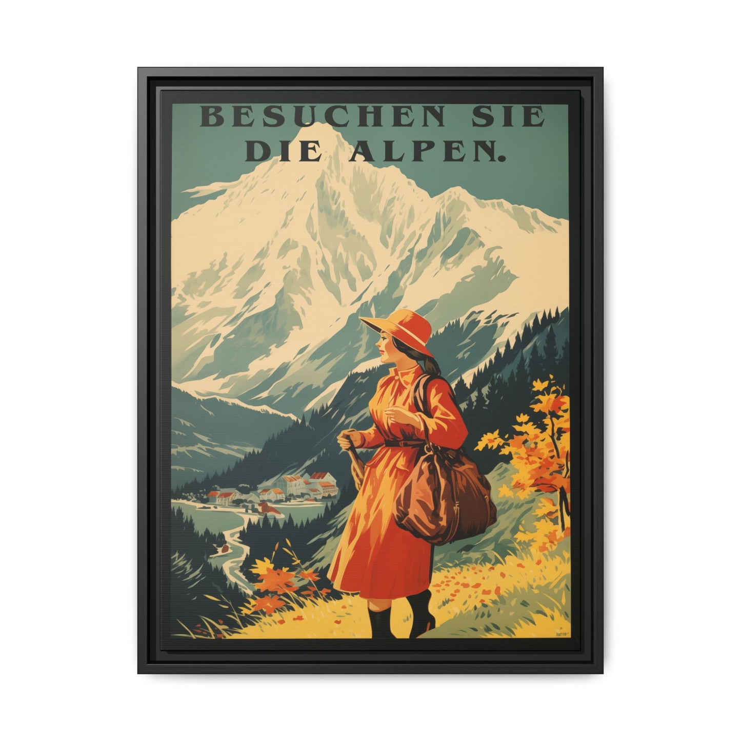 "Besuchen Sie die Alpen" translates to "Visit the Alps," - Vintage German Travel Poster | Matte Canvas with Black Frame"