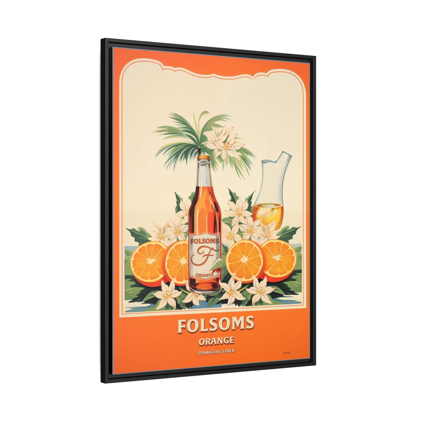 "Folsoms Orange Sparkling Cider Art Print – Vibrant Vintage with Citrus and Floral Elements" Matte Canvas, Black Frame