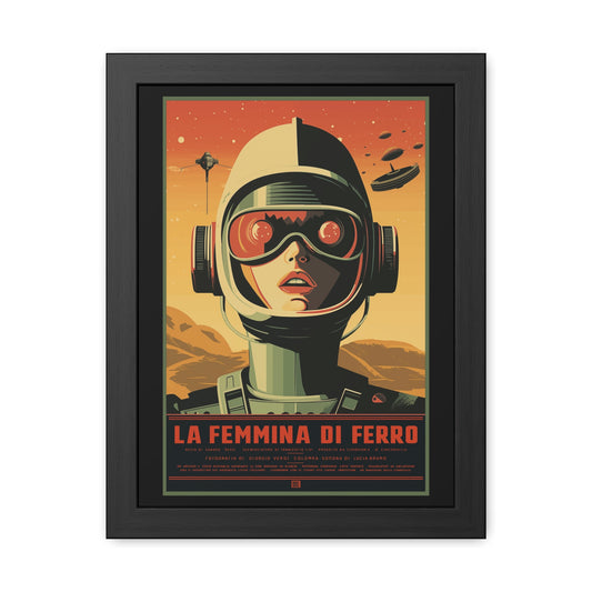 Retro Sci-Fi Framed Poster | La Femmina di Ferro, Vintage Italian Wall Art, Mid-Century Space Design, Gift for Collectors