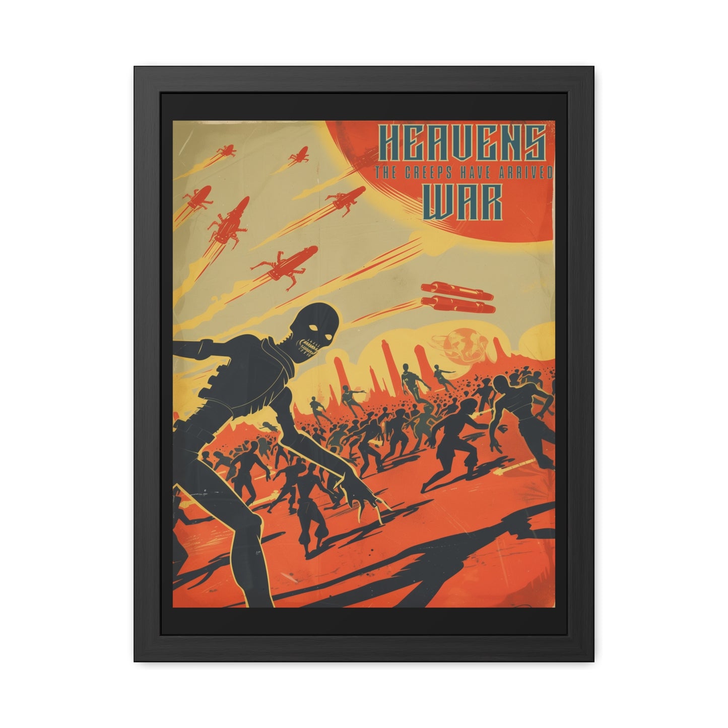 Vintage Sci-Fi Poster - 'Heavens War: The Creeps Have Arrived' Apocalyptic Artwork Framed Posters