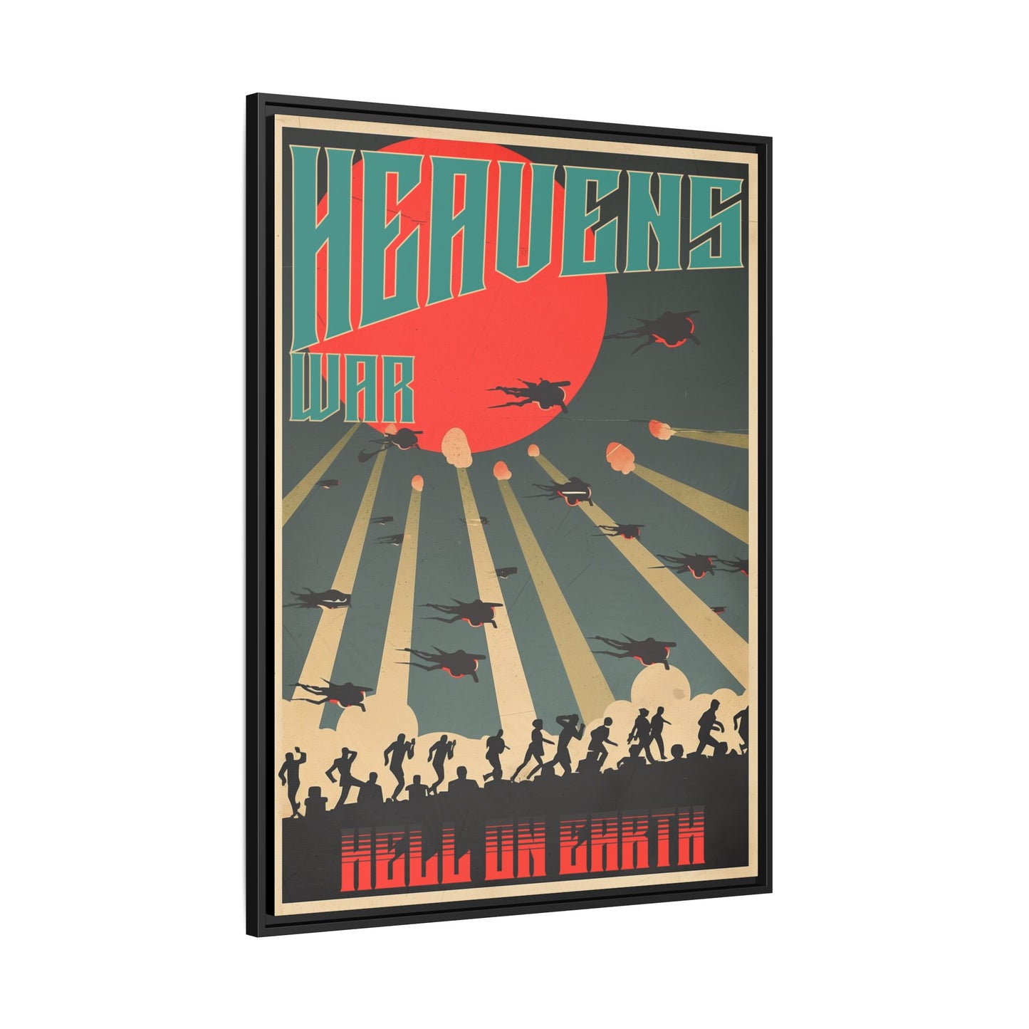 "Heavens War: Hell on Earth Matte Canvas with Black Frame"