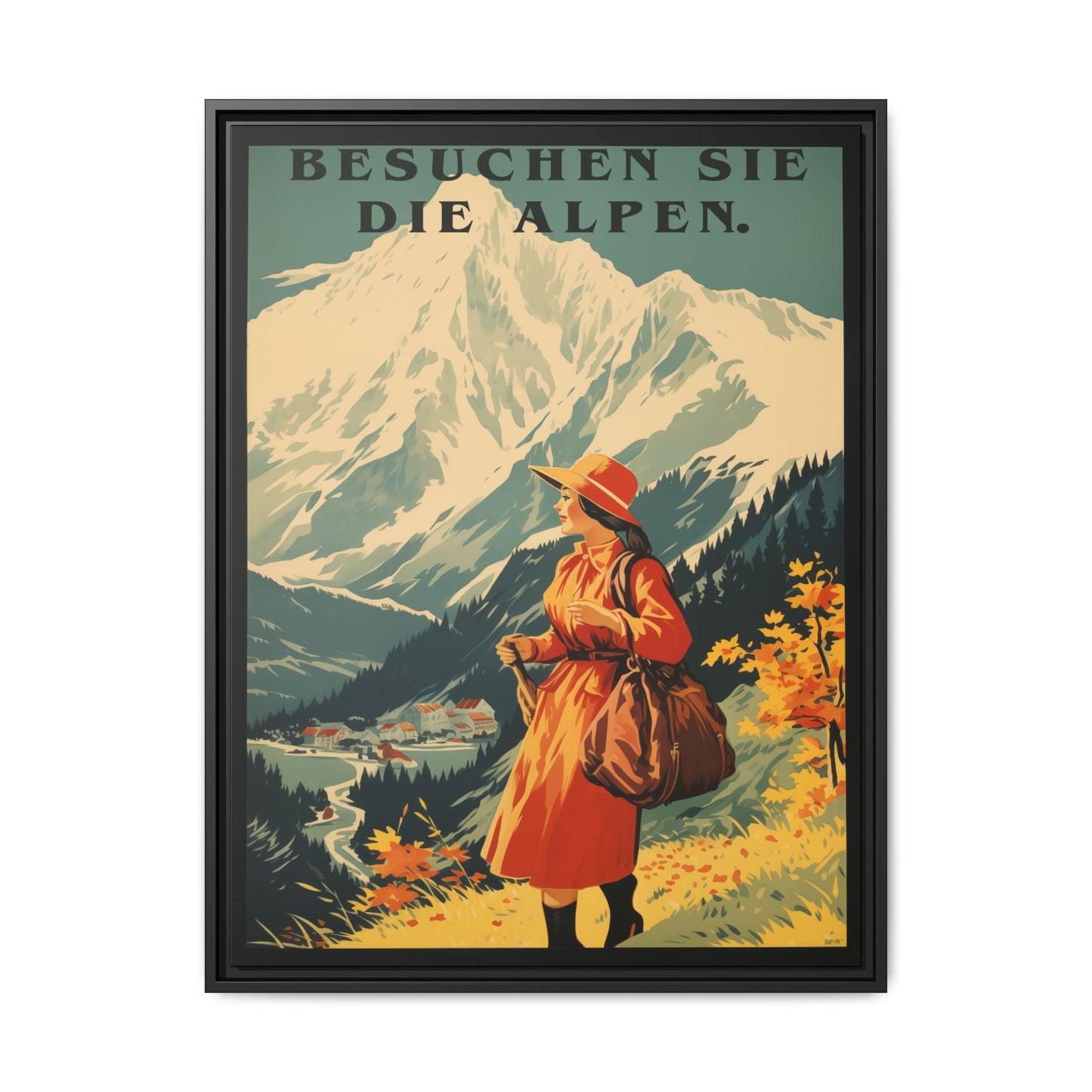 "Besuchen Sie die Alpen" translates to "Visit the Alps," - Vintage German Travel Poster | Matte Canvas with Black Frame"