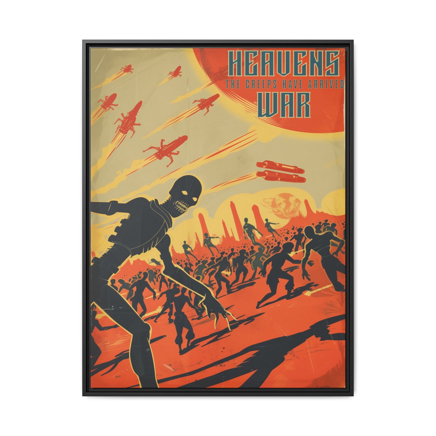 "Heavens War: The Creeps Have Arrived – Sci-Fi Apocalypse Matte Canvas with Black Frame"