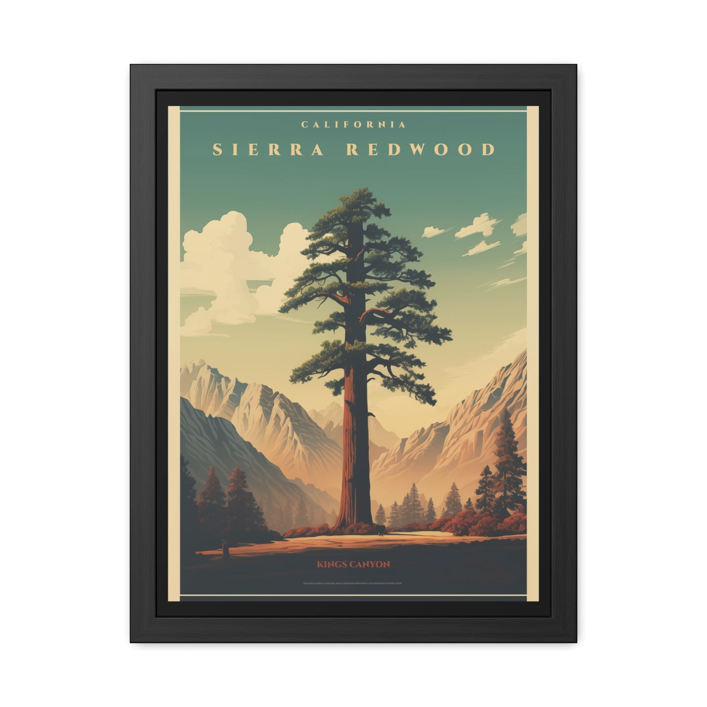 Vintage California Poster - Sierra Redwood in Kings Canyon National Park Art Framed Posters