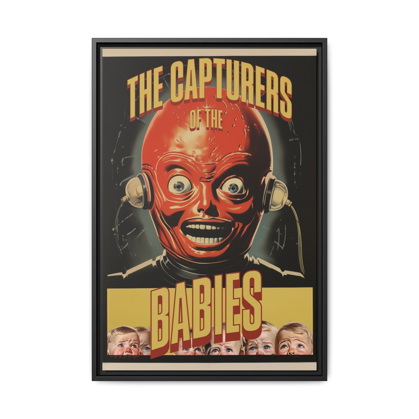 "Vintage Sci-Fi Horror Poster - 'The Capturers of the Babies' Retro Thriller Art" Matte Canvas, Black Frame