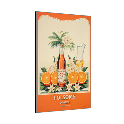 "Vintage Folsom's Orange Sparkling Cider Poster - Matte Canvas Stretched Wall Art" Matte Canvas, Stretched, 1.25"