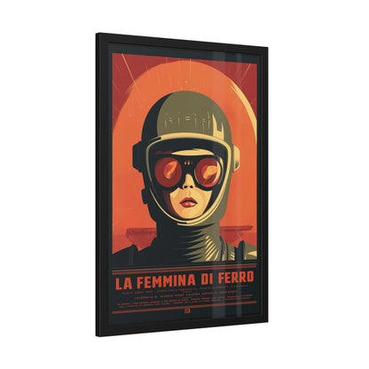 Framed Poster — La Femmina di Ferro Retro Sci‑Fi Art Print