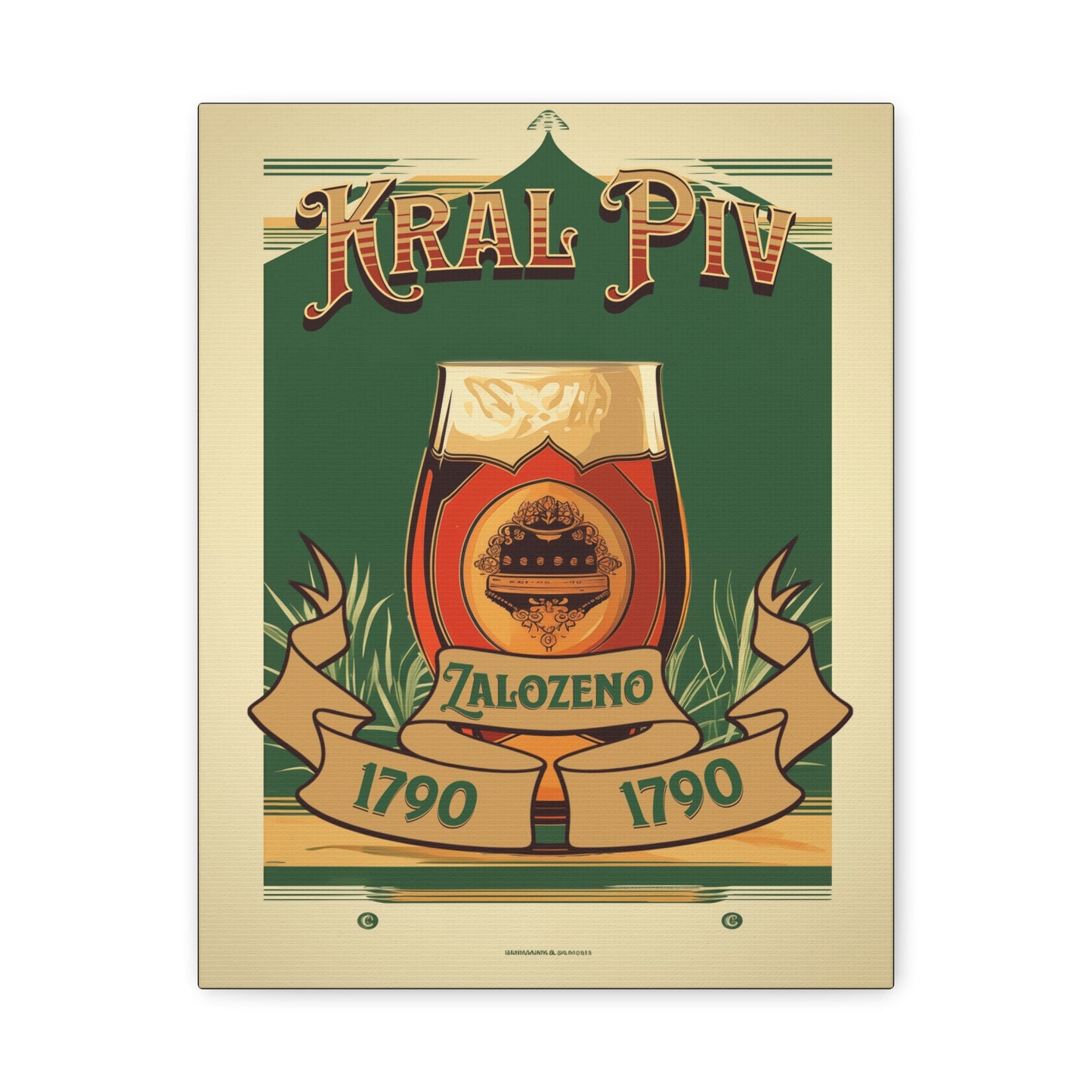 "Vintage Kral Piv Beer Poster - Zalozeno 1790 Frameless Stretched Matte Canvas" Matte Canvas, Stretched, 1.25"