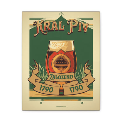 "Vintage Kral Piv Beer Poster - Zalozeno 1790 Frameless Stretched Matte Canvas" Matte Canvas, Stretched, 1.25"