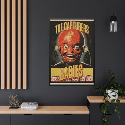 "Vintage Sci-Fi Horror Poster - 'The Capturers of the Babies' Retro Thriller Art" Matte Canvas, Black Frame