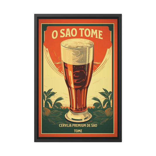 Vintage Beer Poster - O São Tomé (Portuguese for 'Saint Thomas') Premium Beer Poster Framed Posters