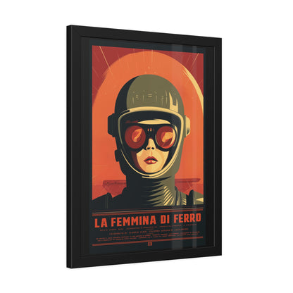 Framed Poster — La Femmina di Ferro Retro Sci‑Fi Art Print