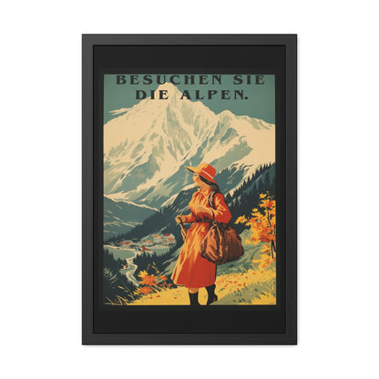 Vintage Alps Travel Poster - 'Besuchen Sie Die Alpen' (Visit the Alps) Scenic Artwork Framed Posters