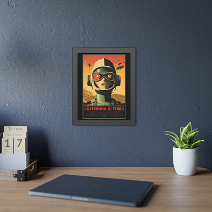 Retro Sci‑Fi Poster — "La Femmina di Ferro" Framed Art Print