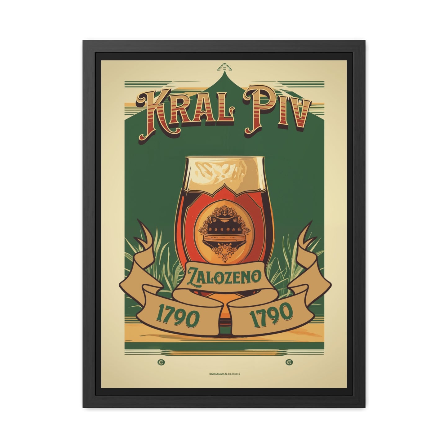 Vintage Beer Poster - Kral Piv (King of Beers), Established 1790 (Czech Language) Framed Posters