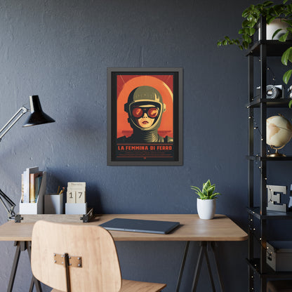 Framed Poster — La Femmina di Ferro Retro Sci‑Fi Art Print