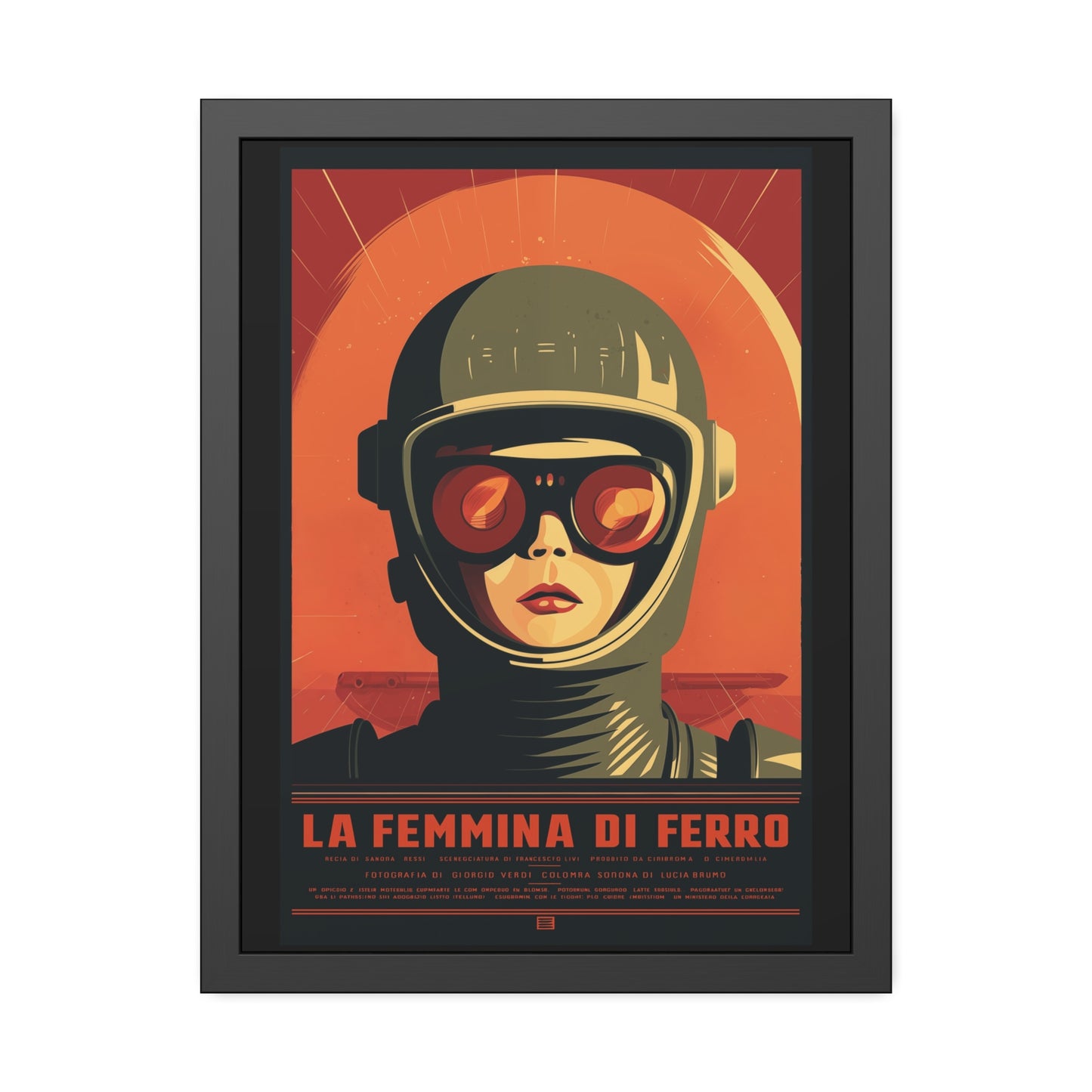 La Femmina di Ferro retro sci-fi artwork, a close-up helmeted portrait against a sunburst backdrop, framed paper poster