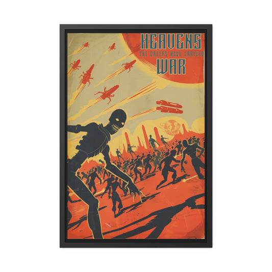 Vintage Sci-Fi Poster - 'Heavens War: The Creeps Have Arrived' Apocalyptic Artwork Framed Posters