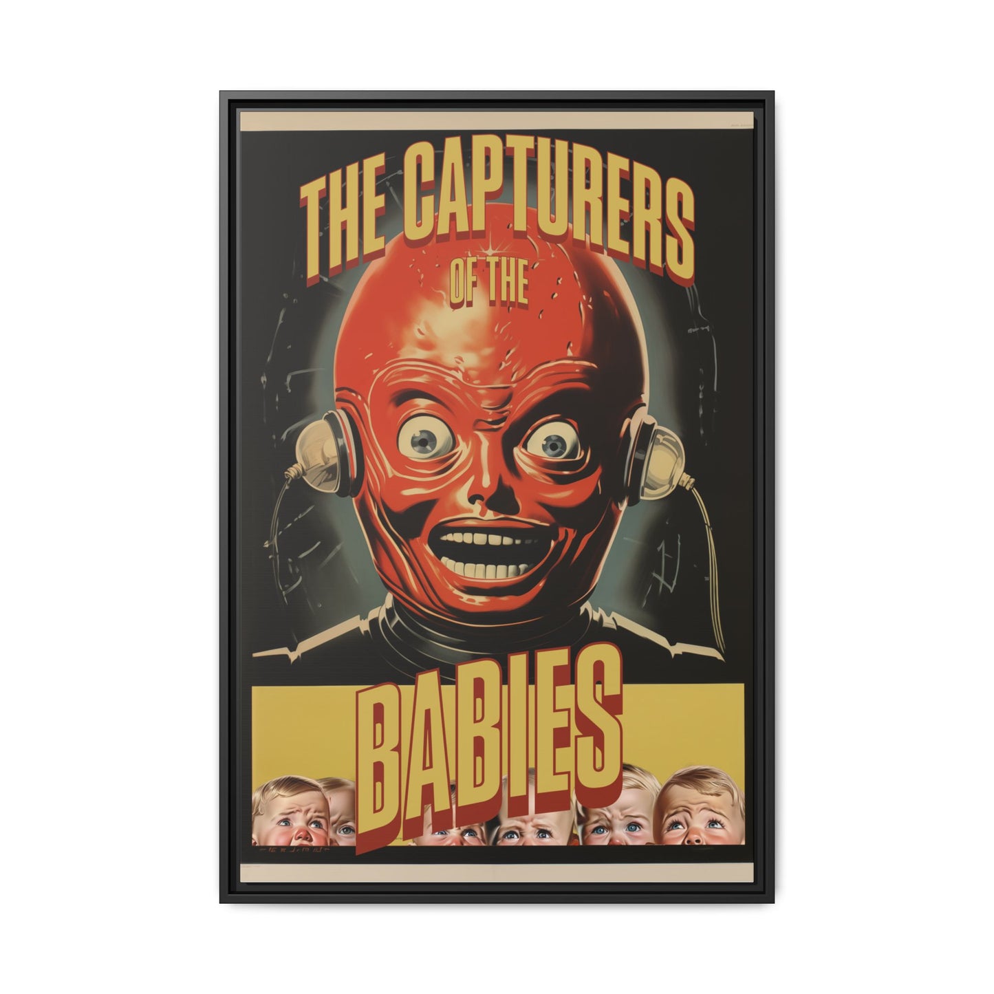 "Vintage Sci-Fi Horror Poster - 'The Capturers of the Babies' Retro Thriller Art" Matte Canvas, Black Frame