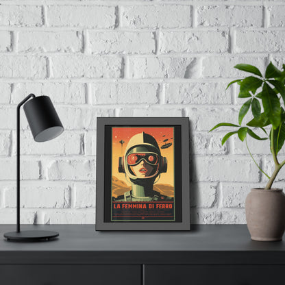 Retro Sci‑Fi Poster — "La Femmina di Ferro" Framed Art Print