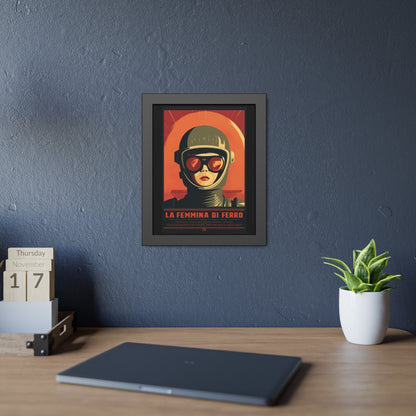 Framed Poster — La Femmina di Ferro Retro Sci‑Fi Art Print