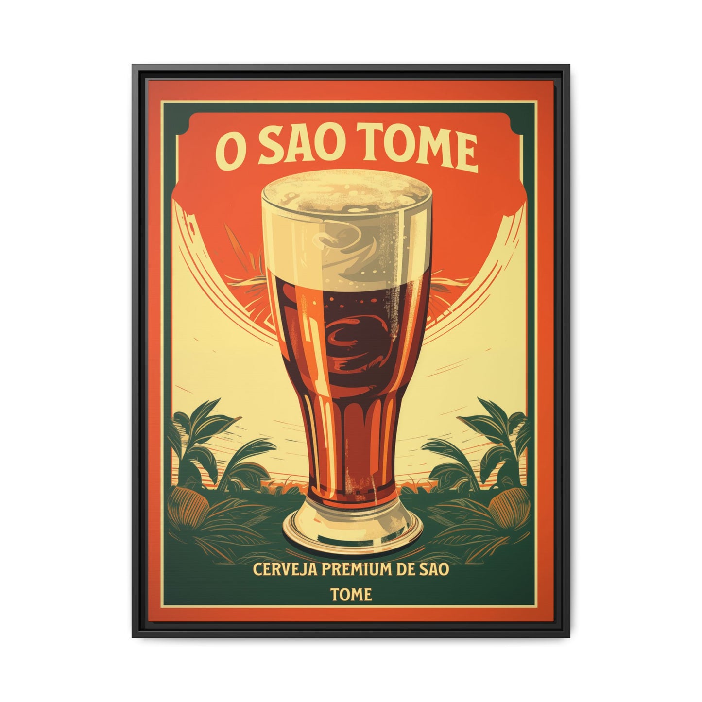 "O São Tomé - Premium Beer of São Tomé (Saint Thomas) | Matte Canvas with Black Frame"