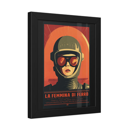 Framed Poster — La Femmina di Ferro Retro Sci‑Fi Art Print