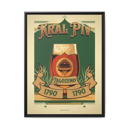 "Vintage Kral Piv Zalozeno Poster - Matte Canvas Wall Art with Black Frame" Matte Canvas, Black Frame