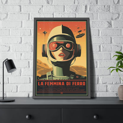 Retro Sci‑Fi Poster — "La Femmina di Ferro" Framed Art Print