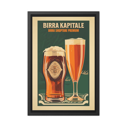 Vintage Beer Poster - Birra Kapitale (Albanian for 'Capital Beer') Premium Albanian Beer Art Print Framed Posters