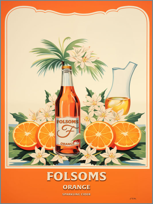 "Folsoms Orange Sparkling Cider Art Print – Vibrant Vintage with Citrus and Floral Elements Digital download"